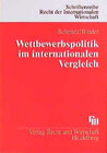 Buchcover Wettbewerbspolitik im internationalen Vergleich