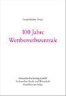 Buchcover 100 Jahre Wettbewerbszentrale