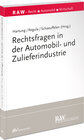Buchcover Rechtsfragen in der Automobil- und Zulieferindustrie