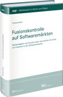 Buchcover Fusionskontrolle auf Softwaremärkten