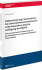 Buchcover Datenschutz bzgl. Kundendaten bei Unternehmenstransaktionen unter besonderer Berücksichtigung der DSGVO