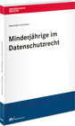 Buchcover Minderjährige im Datenschutzrecht