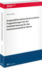 Buchcover Ausgewählte datenschutzrechtliche Fragestellungen bei der Umfelderfassung für das hochautomatisierte Fahren