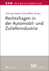 Buchcover Rechtsfragen in der Automobil- und Zulieferindustrie