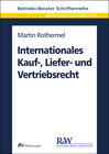 Buchcover Internationales Kauf-, Liefer- und Vertriebsrecht