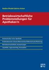 Buchcover Betriebswirtschaftliche Problemstellungen für Apotheker/n