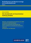 Buchcover Die Gesellschaft mit beschränkter Haftung (GmbH)