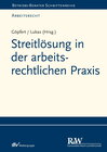 Buchcover Streitlösung in der arbeitsrechtlichen Praxis