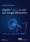 Buchcover Digitale Werbung und das Google Ökosystem