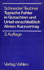 Buchcover Typische Fehler in Gutachten und Urteil einschliesslich Akten-Kurzvortrag