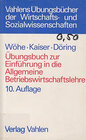 Buchcover Übungsbuch zur "Einführung in die Allgemeine Betriebswirtschaftslehre"