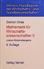Buchcover Mathematik für Wirtschaftswissenschaftler / Lineare Wirtschaftsalgebra