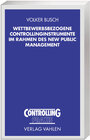 Buchcover Wettbewerbsbezogene Controllinginstrumente im Rahmen des New Public Management