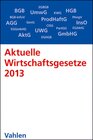 Buchcover Aktuelle Wirtschaftsgesetze 2013