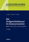 Buchcover Die Zivilgerichtsklausur im Assessorexamen