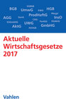 Buchcover Aktuelle Wirtschaftsgesetze 2017