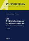 Buchcover Die Zivilgerichtsklausur im Assessorexamen
