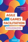 Buchcover Agile Games Facilitation