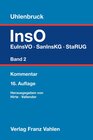 Buchcover Insolvenzordnung Band 2: EuInsVO, SanInsKG (früher COVInsAG), StaRUG