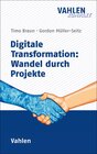 Buchcover Digitale Transformation: Wandel durch Projekte