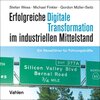 Buchcover Erfolgreiche digitale Transformation im industriellen Mittelstand