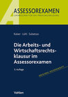 Buchcover Die Arbeits- und Wirtschaftsrechtsklausur im Assessorexamen