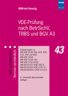 Buchcover VDE-Prüfung nach BetrSichV, TRBS und BGV A3