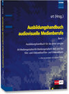Buchcover Ausbildungshandbuch audiovisuelle Medienberufe Band I