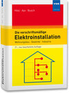 Buchcover Die vorschriftsmäßige Elektroinstallation