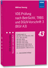 Buchcover VDE-Prüfung nach BetrSichV, TRBS und DGUV-Vorschrift 3 (BGV A3)