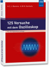 Buchcover 125 Versuche mit dem Oszilloskop