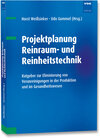 Buchcover Projektplanung Reinraum- und Reinheitstechnik