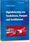 Buchcover Digitalisierung von Verdichtern, Pumpen und Ventilatoren