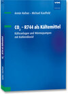 Buchcover CO2 - R744 als Kältemittel