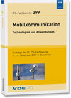 Buchcover ITG-Fb. 299: Mobilkommunikation – Technologien und Anwendungen