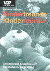 Buchcover Kinderfreunde - Kindermörder