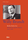 Buchcover Berliner Ausgabe / Willy Brandt - Berlin bleibt frei