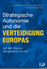 Buchcover Strategische Autonomie und die Verteidigung Europas