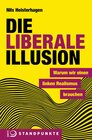Buchcover Die liberale Illusion