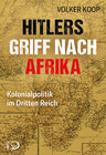 Buchcover Hitlers Griff nach Afrika