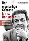 Buchcover Der eigenartige Genosse Enrico Berlinguer