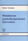 Buchcover Wirkfaktoren psychotherapeutischer Intervention