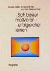 Buchcover Sich besser motivieren - erfolgreicher lernen