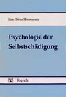Buchcover Psychologie der Selbstschädigung