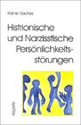 Buchcover Histrionische und Narzisstische Persönlichkeitsstörungen