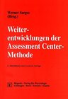 Buchcover Weiterentwicklungen der Assessment Center-Methode