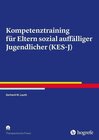 Buchcover Kompetenztraining für Eltern sozial auffälliger Jugendlicher (KES-J)