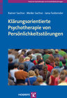 Buchcover Klärungsorientierte Psychotherapie von Persönlichkeitsstörungen