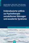 Buchcover Evidenzbasierte Leitlinie zur Psychotherapie somatoformer Störungen und assoziierter Syndrome