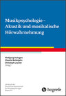 Buchcover Musikpsychologie - Akustik und musikalische Hörwahrnehmung